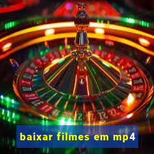 baixar filmes em mp4